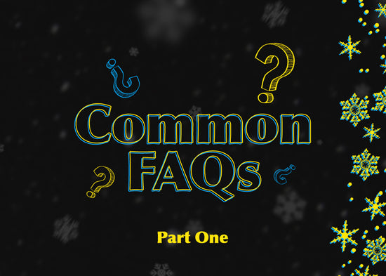 Common FAQs – Part One.